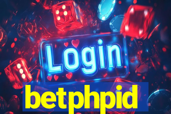 betphpid