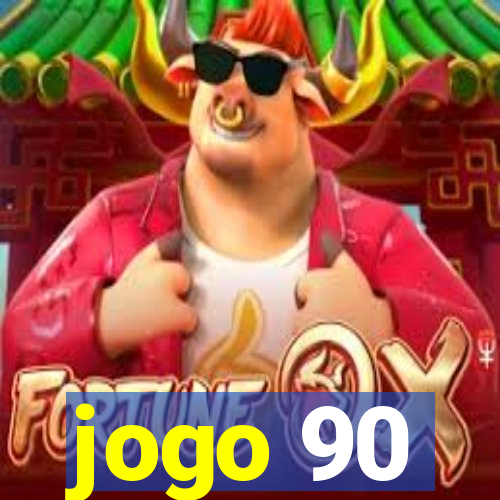 jogo 90