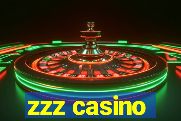 zzz casino