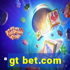 gt bet.com