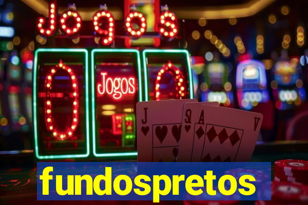 fundospretos