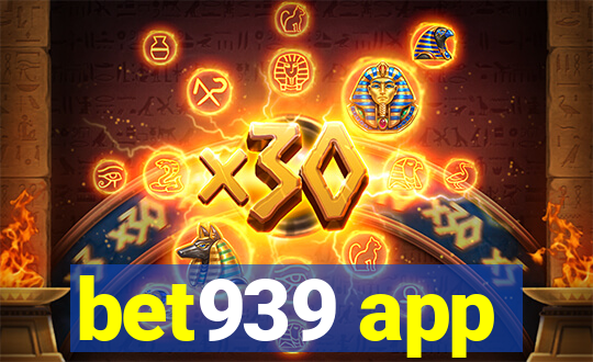 bet939 app