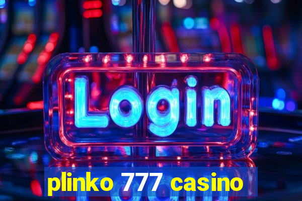 plinko 777 casino