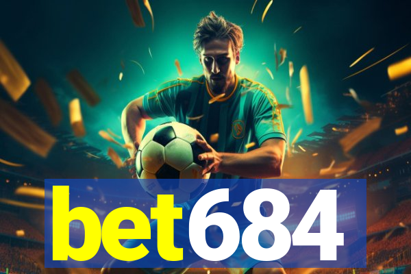 bet684