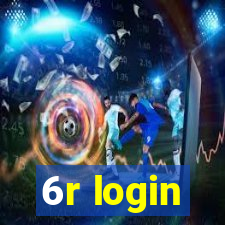 6r login