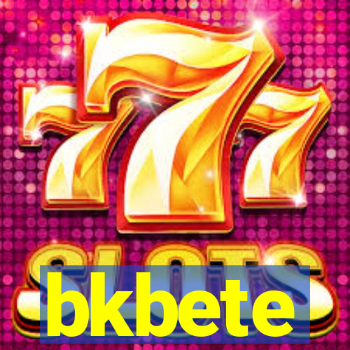 bkbete