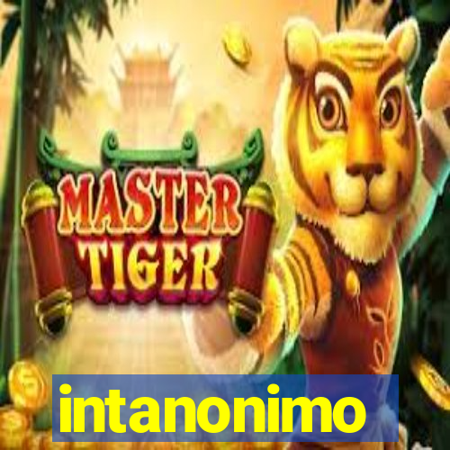 intanonimo