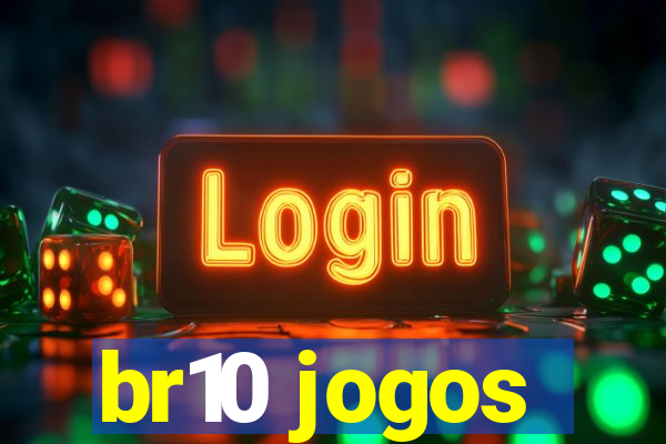 br10 jogos