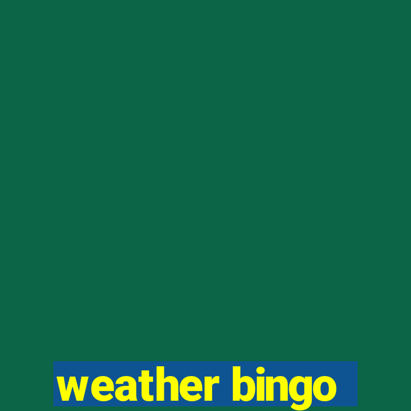 weather bingo