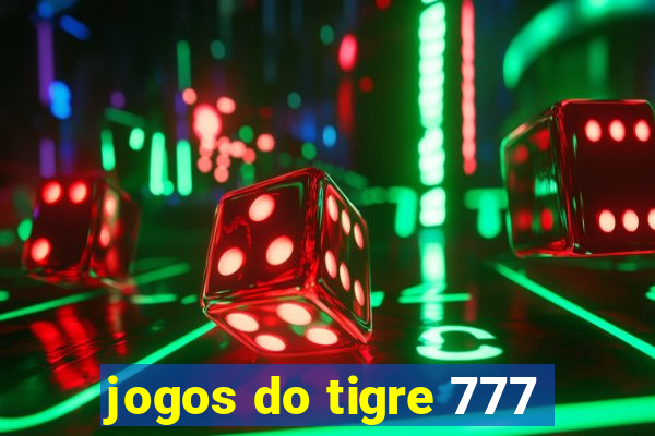 jogos do tigre 777