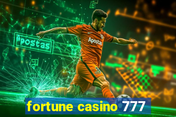 fortune casino 777