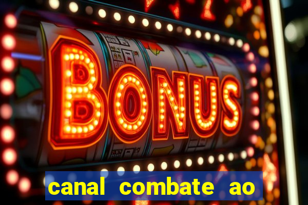 canal combate ao vivo online multicanais