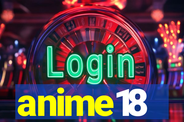 anime18