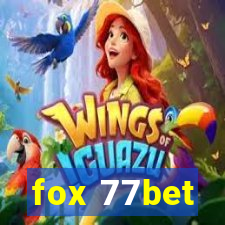 fox 77bet