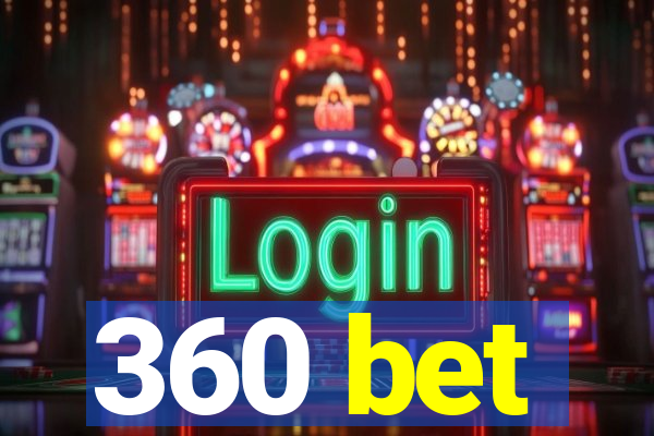 360 bet