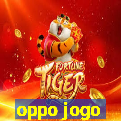 oppo jogo