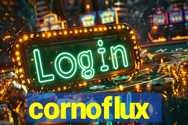 cornoflux