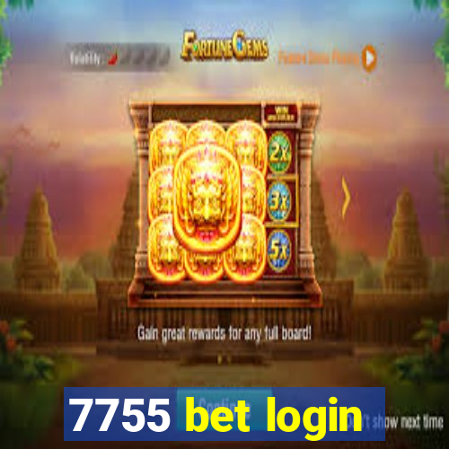 7755 bet login