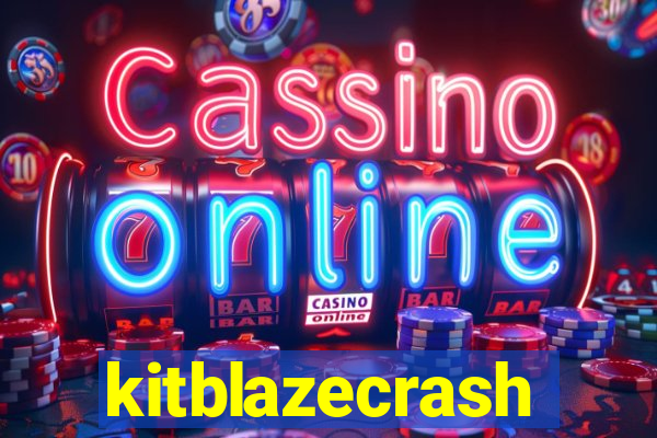 kitblazecrash