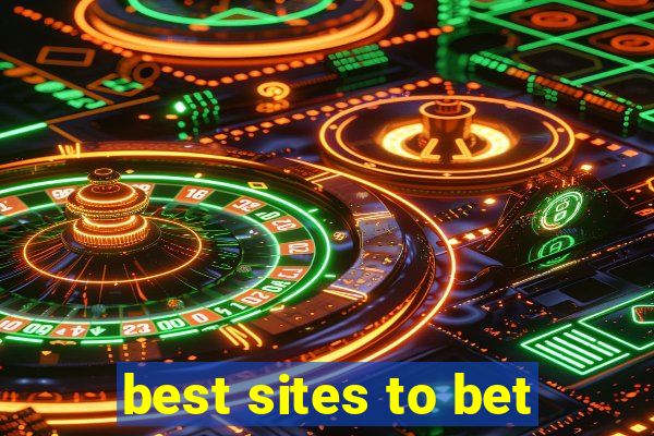 best sites to bet