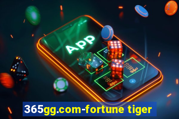 365gg.com-fortune tiger