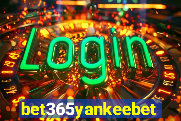 bet365yankeebet