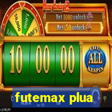 futemax plua