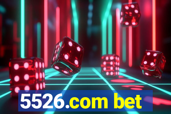 5526.com bet