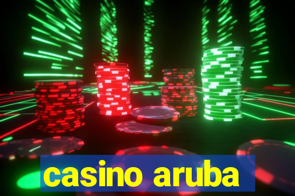 casino aruba