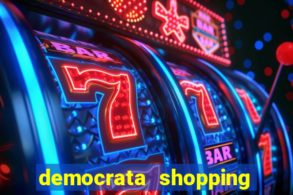 democrata shopping da bahia