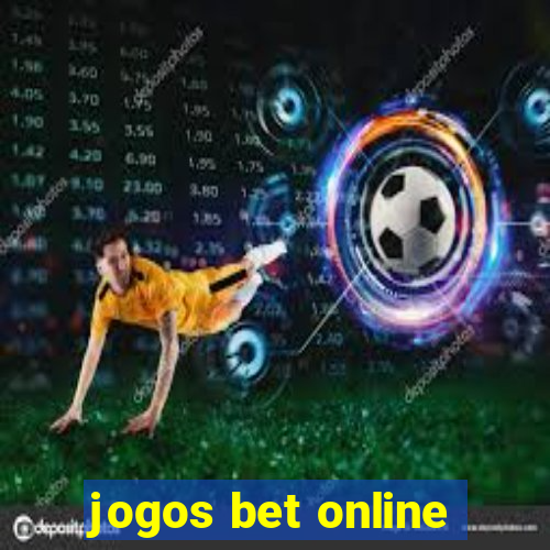 jogos bet online