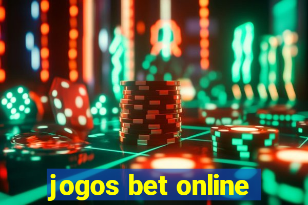 jogos bet online