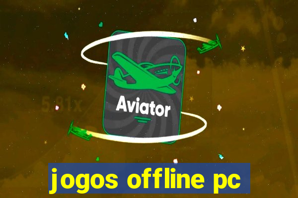 jogos offline pc