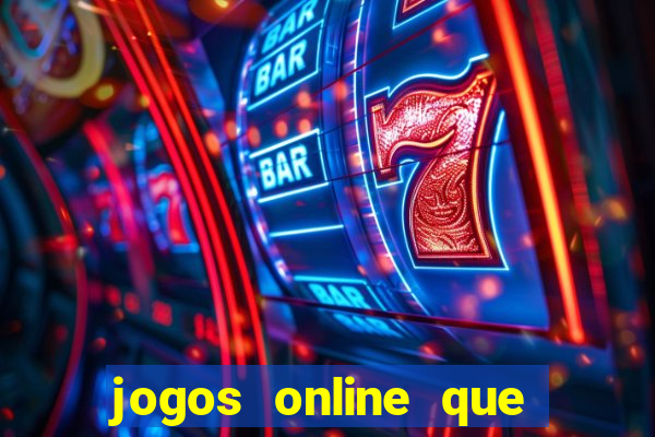 jogos online que pagam mesmo