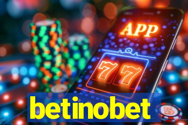 betinobet