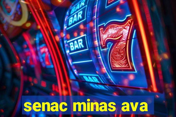 senac minas ava