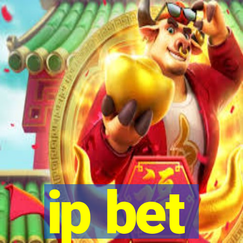 ip bet