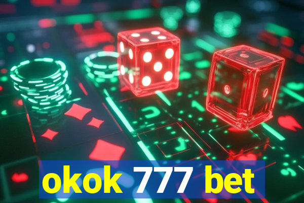 okok 777 bet