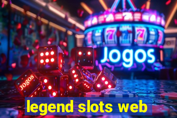 legend slots web