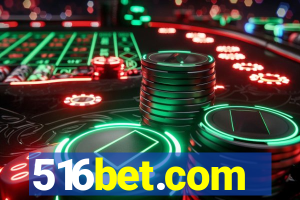 516bet.com