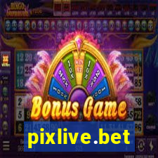 pixlive.bet