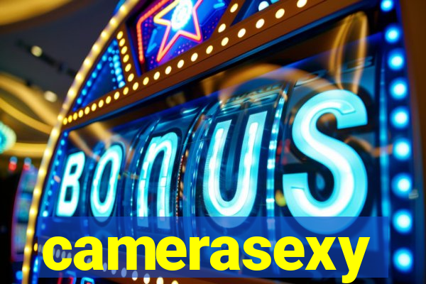 camerasexy