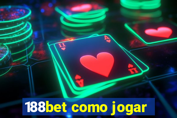 188bet como jogar