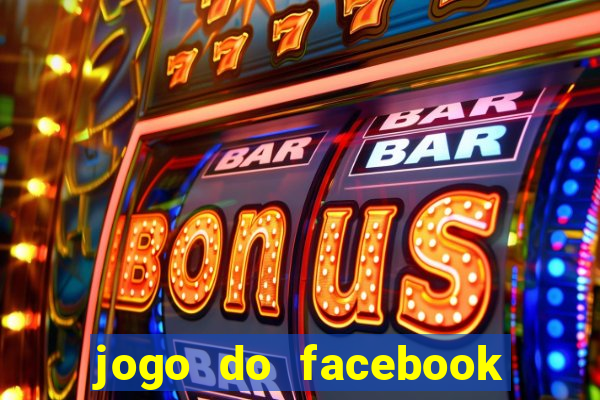 jogo do facebook candy crush saga