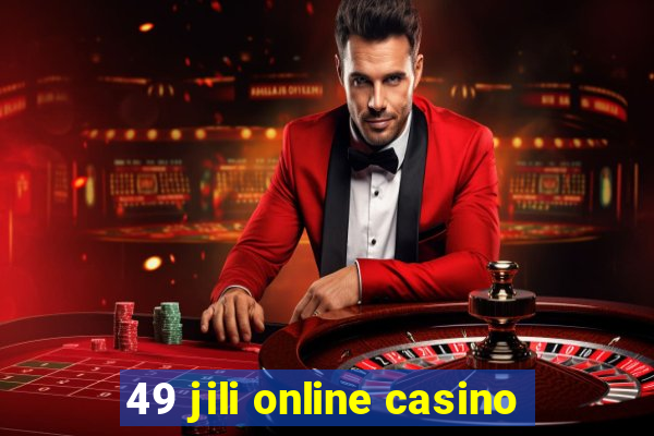 49 jili online casino