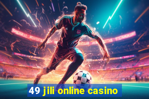 49 jili online casino