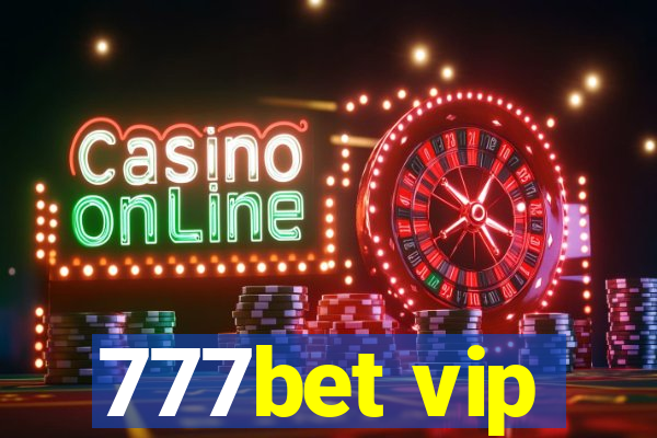 777bet vip