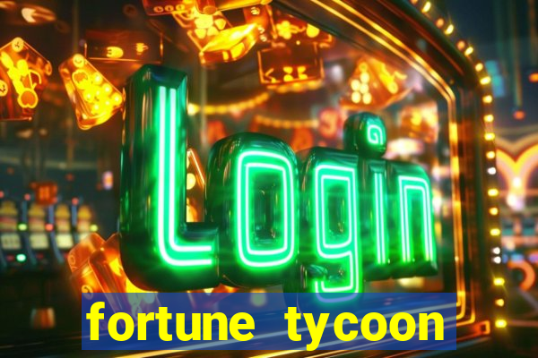 fortune tycoon slots download