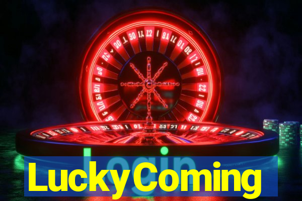 LuckyComing