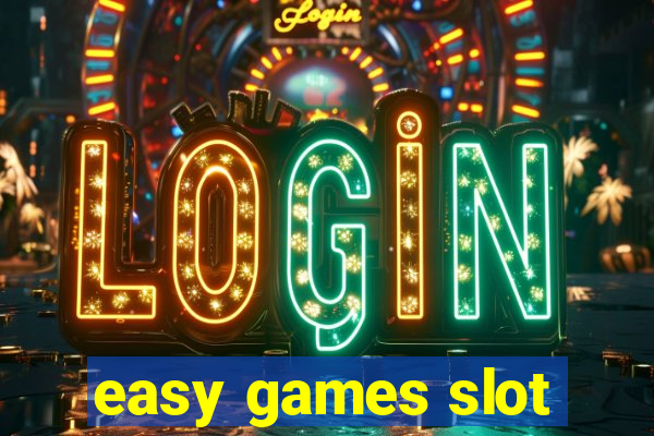 easy games slot